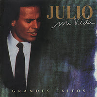 Julio Iglesias - Mi Vida: Grandes Exitos