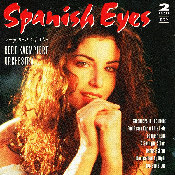 The Bert Kaempfert Orchestra - Spanish Eyes (Very Best Of The Bert Kaempfert Orchestra)