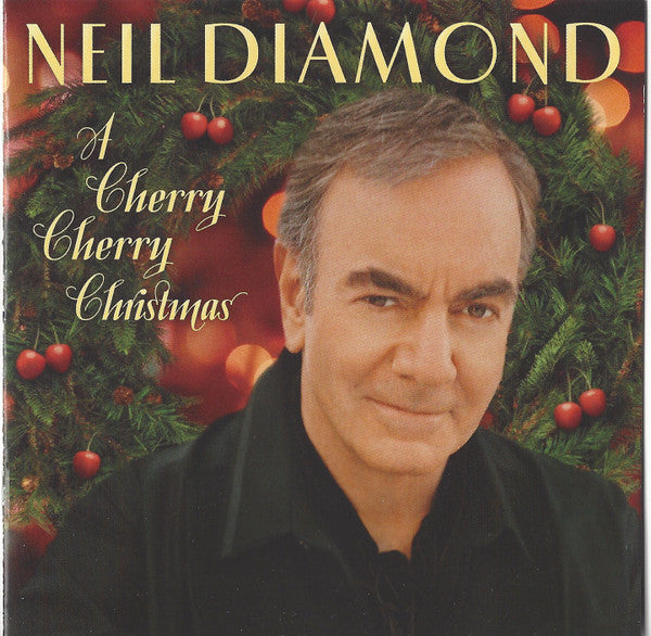 Neil Diamond - A Cherry Cherry Christmas