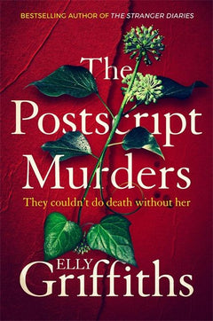The Postscript Murders - Elly Griffiths