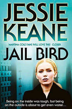 Jail Bird - Jessie Keane