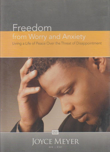 Freedom From Worry and Anxiety - Joyce Meyer (DVD)