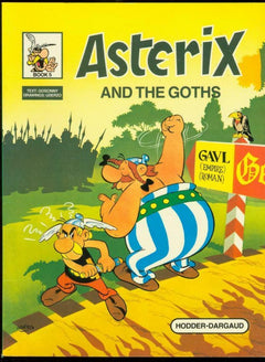 Asterix and the Goths Goscinny & Uderzo