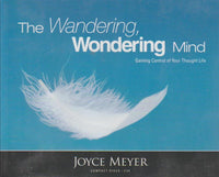 The Wandering, Wondering Mind - Joyce Meyer (Audiobook - CD)