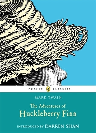 The Adventures of Huckleberry Finn - Mark Twain