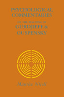 Psychological Commentaries on The Teaching of Gurdjieff & Ouspensky (Five book Set + Index) - Maurice Nicoll