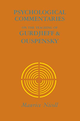 Psychological Commentaries on The Teaching of Gurdjieff & Ouspensky (Five book Set + Index) - Maurice Nicoll