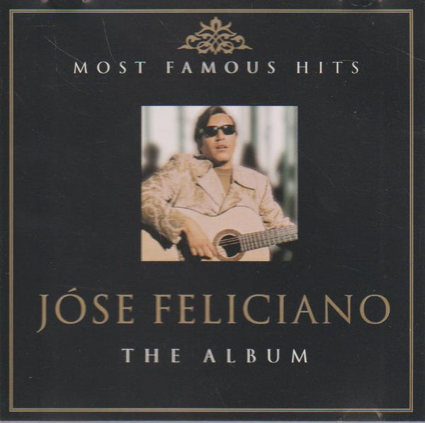 Jose Feliciano - The Album - Most Famous Hits CD 2