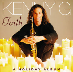 Kenny G - Faith: A Holiday Album