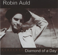 Robin Auld - Diamond Of A Day
