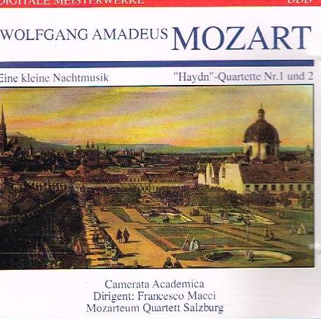Wolfgang Amadeus Mozart - A Little Night Music / Haydn Quartets No. 1 And 2