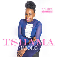 Tshama - Mabongi