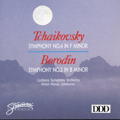 Tchaikovsky & Borodin, Ljubljana Symphony Orchestra (Anton Nanut) - Symphony No.4 in F Minor, Symphony No.2 in B Minor