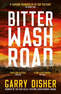 Bitter Wash Road Garry Disher