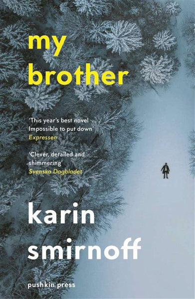 My Brother - Karin Smirnoff