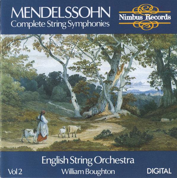 Mendelssohn / English String Orchestra, William Boughton - Complete String Symphonies Volume 2