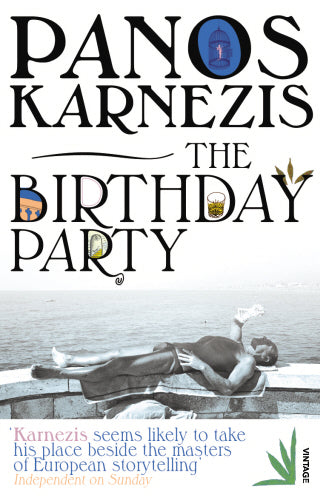 The Birthday Party - Panos Karnezis
