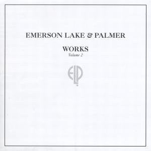 Emerson Lake & Palmer - Works Volume 2