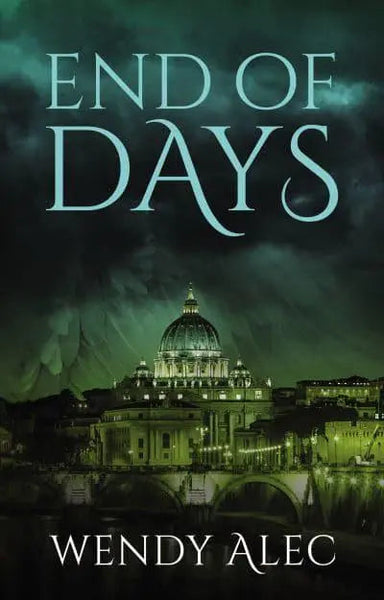 End of Days - Wendy Alec