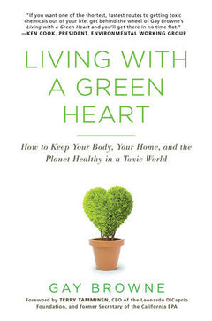 Living With A Green Heart - Gay Browne