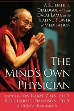 The Mind's Own Physician - Dalai Lama