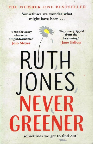 Never Greener - Ruth Jones