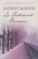 Le Testament Francais Andrei Makine