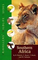 Travellers' Wildlife Guides: Southern Africa - B. Branch, C. Stuart & W. Tarboton