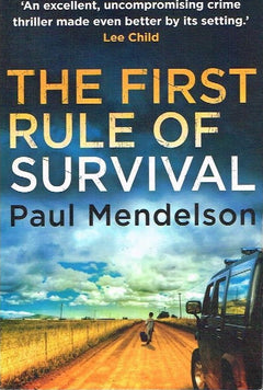 The First Rule of Survival - Paul Mendelson
