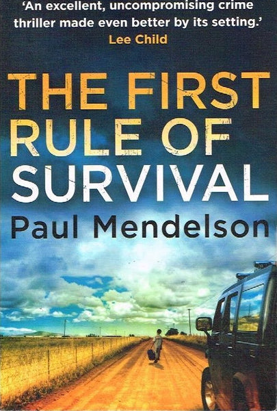 The First Rule of Survival - Paul Mendelson
