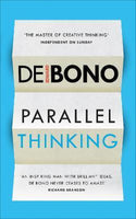 Parallel Thinking - Edward De Bono