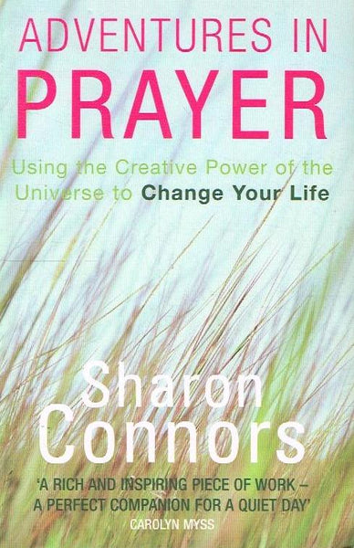 Adventures in Prayer - Sharon Connors