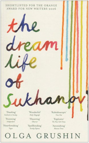 The Dream Life of Sukhanov - Olga Grushin