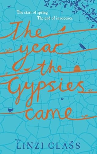 The Year The Gypsies Came - Linzi Glass