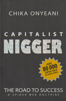 Capitalist nigger - Chika Onyeani