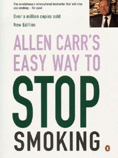 Allen Carr's Easy Way to Stop Smoking - Allen Carr