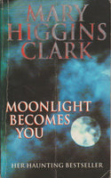 Moonlight Becomes You - Mary Higgins Clark