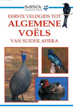 Eerste Veldgits Tot Algemene Voels Van Suider-Afrika - Tracey Hawthorne