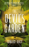 Devil's Garden Edward Docx