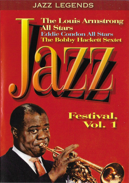 The Louis Armstrong All Stars / Eddie Condon All Stars / The Bobby Hackett Sextet - Jazz Festival, Vol 1 Louis Armstrong (DVD)