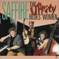 Saffire -The Uppity Blues Women - The Uppity Blues Women