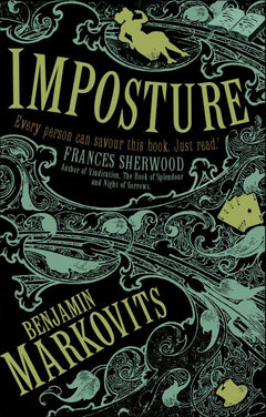 Imposture. Benjamin Markovits - Benjamin Markovits