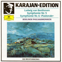 Ludwig van Beethoven - Berliner Philharmoniker, Karajan - Symphonie Nr. 5 - Symphonie Nr. 6 >>Pastorale<<