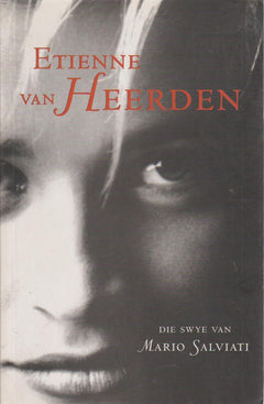 Die swye van Mario Salviati - Etienne Van Heerden