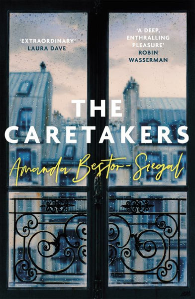 The Caretakers - Amanda Bestor-Siegal