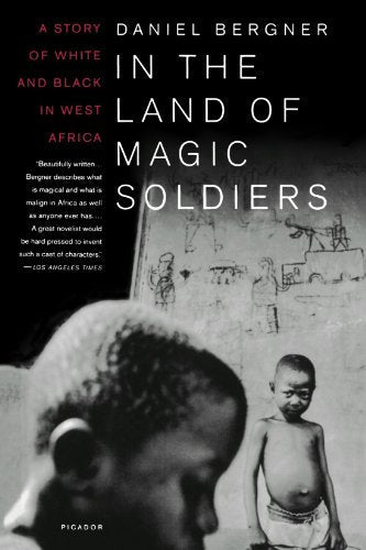 In the Land of Magic Soldiers Daniel Bergner