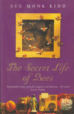 The Secret Life of Bees - Sue Monk Kidd