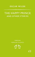 The Happy Prince and Other Stories - Oscar Wilde