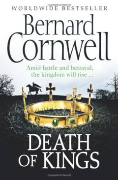 Death of Kings - Bernard Cornwell