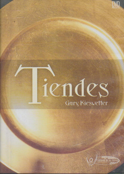 Tiendes - Gary Kieswetter (DVD)